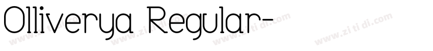 Olliverya Regular字体转换